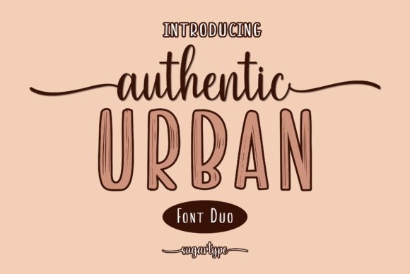 Authentic Urban: A Font That Speaks