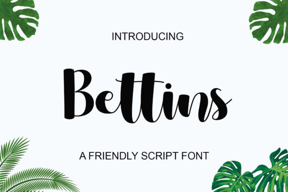 Bettins: A Script Font for Elegant Design