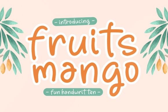 Fruits Mango: A Handwritten Font for Web Design
