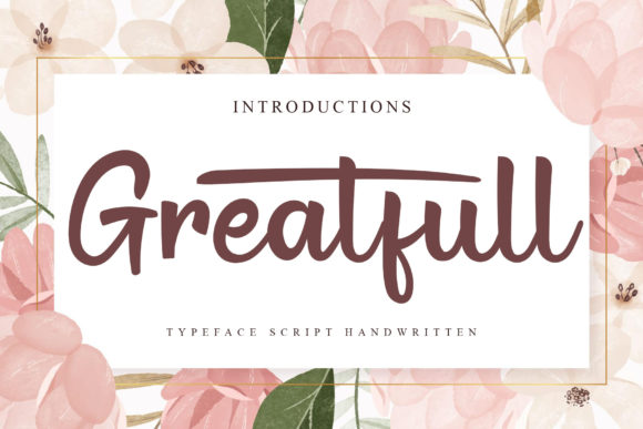 Gratefull: A Whimsical Script Font