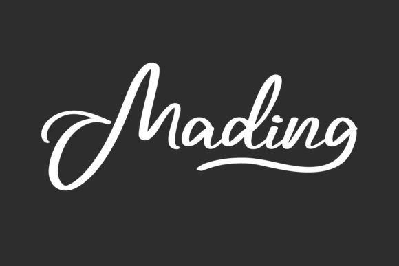 Mading: A Script Font for Stronger Campaigns