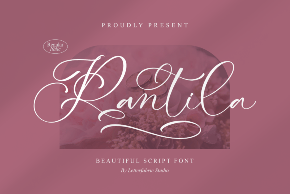 Rantila: A Script Font for Elegant Design