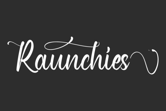 Raunchies: A Script Font for Polished Branding
