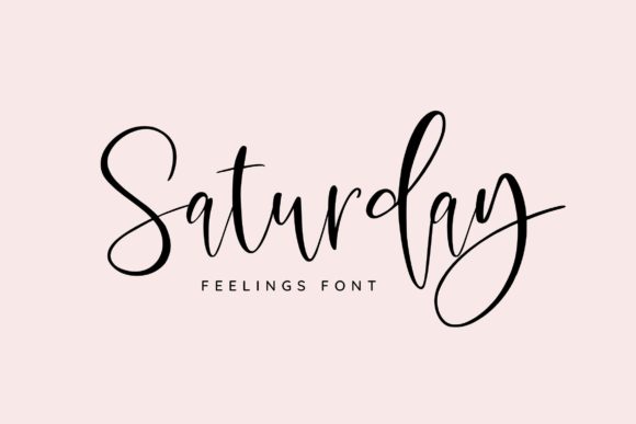 Saturday Feelings Font for Business